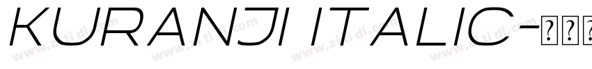 Kuranji Italic字体转换